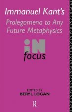 Immanuel Kant's Prolegomena to Any Future Metaphysics in Focus
