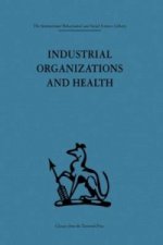 Industrial Organizations and Health