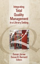 Integrating Total Quality Management in a Library Setting