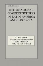 International Competitiveness in Latin America and East Asia