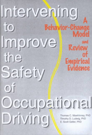 Intervening to Improve the Safety of Occupational Driving