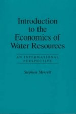 Introduction To The Economics Of Water Resources