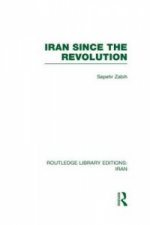 Iran Since the Revolution (RLE Iran D)