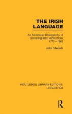 Irish Language (RLE Linguistics E: Indo-European Linguistics)