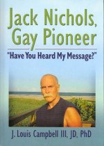 Jack Nichols, Gay Pioneer