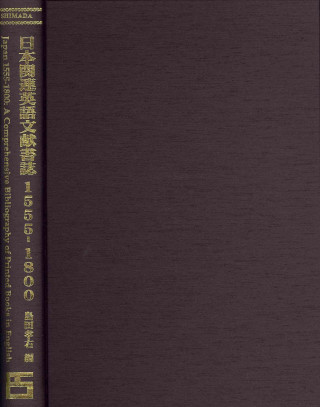 Japan 1555-1800: A Comp. Bibliog (ES 1-vol.)