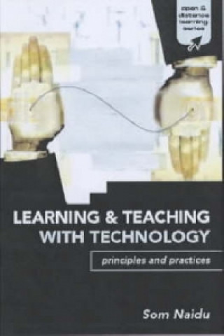 Learning and Teaching with Technology