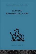 Leaving Residential Care