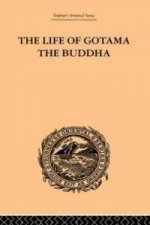 Life of Gotama the Buddha