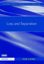 Loss and Separation
