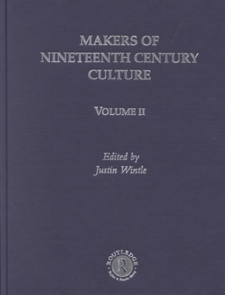 Makers of Nineteenth Century Culture