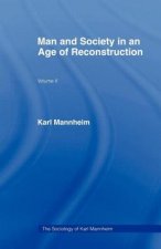 Man and Society in an Age of Reconstruction