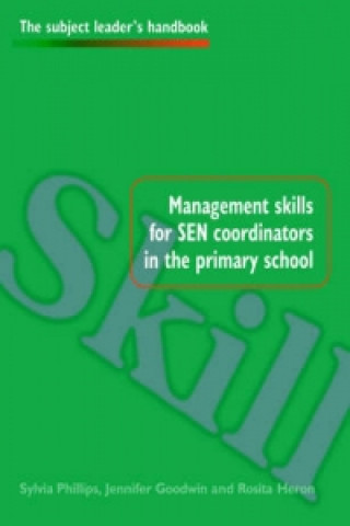 Management Skills for SEN Coordinators in the Primary School
