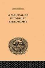 Manual of Buddhist Philosophy