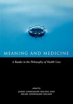 Meaning and Medicine