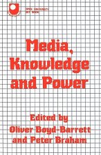 Media, Knowledge and Power