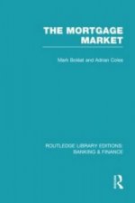 Mortgage Market (RLE Banking & Finance)