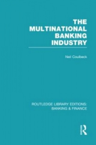 Multinational Banking Industry (RLE Banking & Finance)