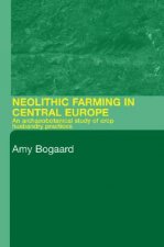 Neolithic Farming in Central Europe