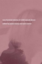 New Feminist Stories of Child Sexual Abuse