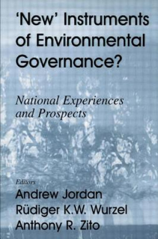 New Instruments of Environmental Governance?