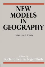 New Models in Geography - Vol 2