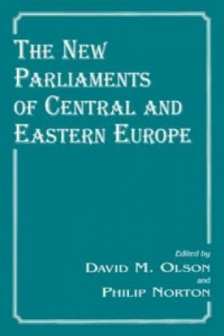 New Parliaments of Central and Eastern Europe
