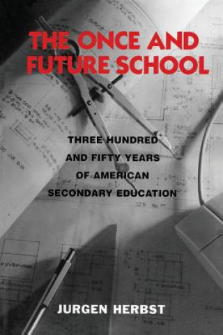 Once and Future School