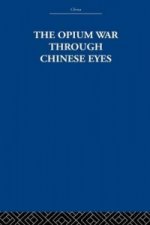 Opium War Through Chinese Eyes