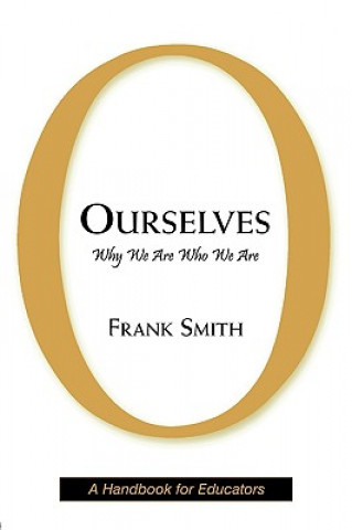Ourselves