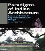 Paradigms of Indian Architecture