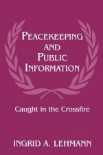 Peacekeeping and Public Information