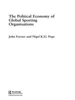 Political Economy of Global Sporting Organisations