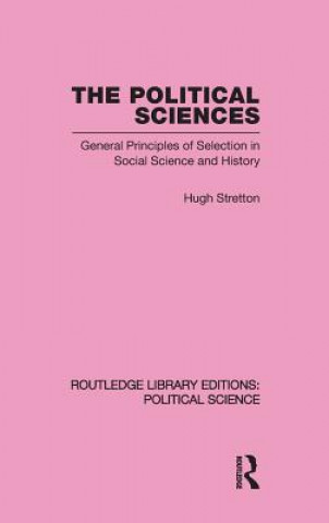 Political Sciences Routledge Library Editions: Political Science vol 46