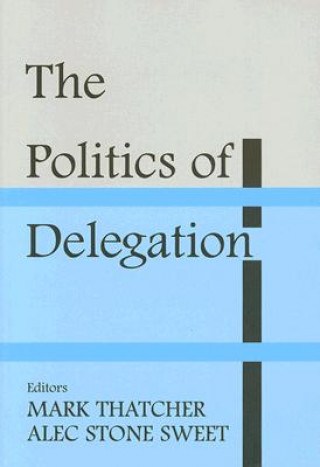 Politics of Delegation