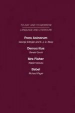 Pons Asinorum, or the Future of Nonsense Democritus or the Future of Laughter Mrs Fisher or the Future of Humour, Babel, or the Past, Present and Futu