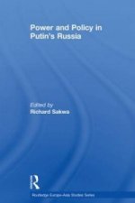 Power and Policy in Putin's Russia