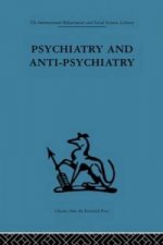 Psychiatry and Anti-Psychiatry
