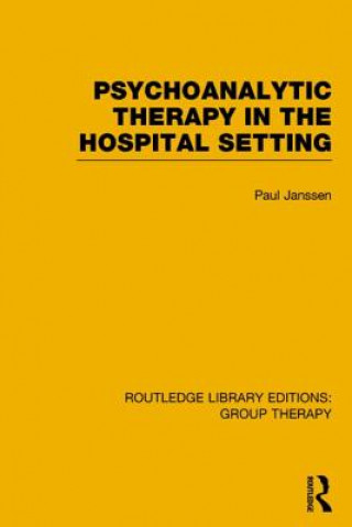 Psychoanalytic Therapy in the Hospital Setting (RLE: Group Therapy)