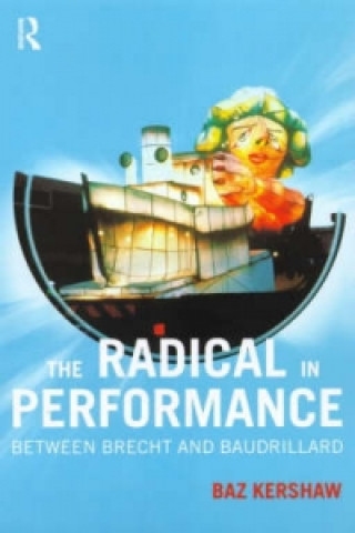 Radical in Performance
