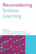 Reconsidering Science Learning