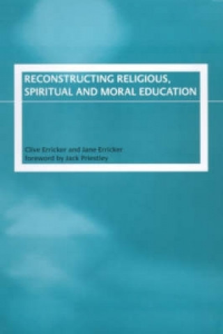 Reconstructing Religious, Spiritual and Moral Education