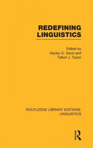 Redefining Linguistics (RLE Linguistics A: General Linguistics)