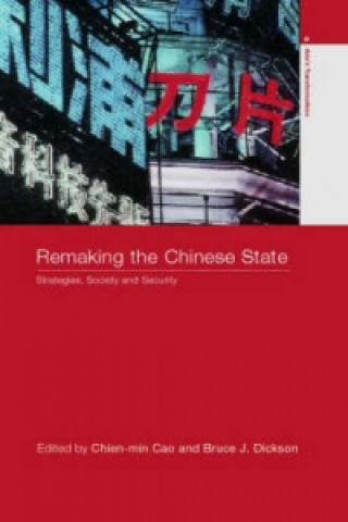 Remaking the Chinese State