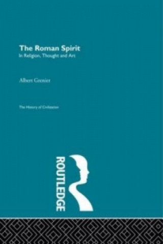 Roman Spirit - In Religion, Thought and Art
