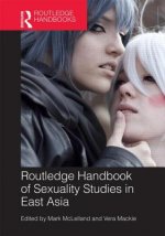 Routledge Handbook of Sexuality Studies in East Asia
