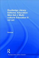 Routledge Library Editions: Education Mini-Set J Multi-cultural Education 8 vol set