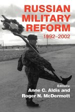 Russian Military Reform, 1992-2002