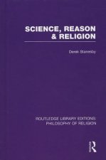 Science, Reason and Religion