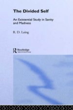 Divided Self: Selected Works of R D Laing: Vol 1